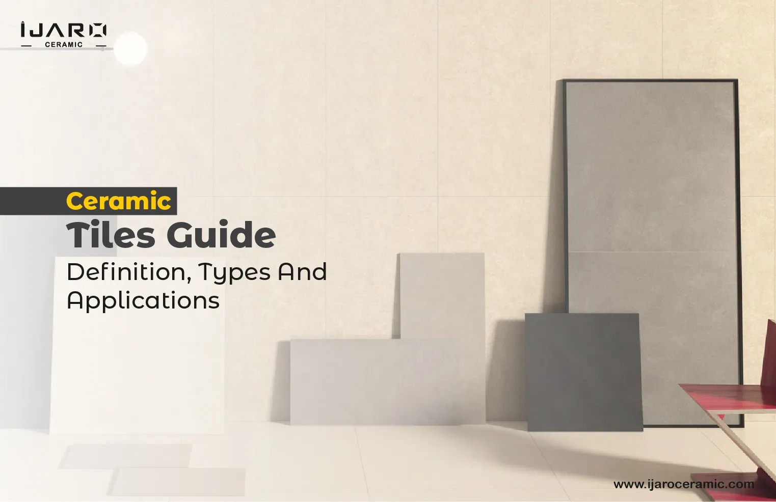 Ceramic Tiles Guide Definition Types And Applications