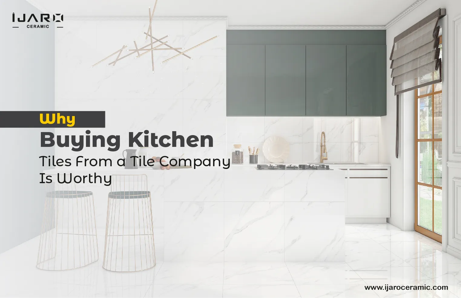 Why Buying Kitchen Tiles From a Tile Company Is Worthy?